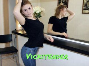 Vickitender