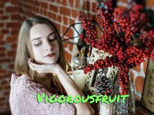 Vigorousfruit