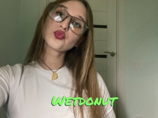 Wetdonut
