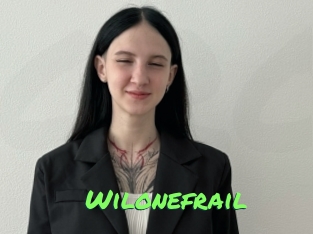 Wilonefrail