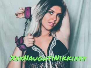 XxxNaughtiNikkixxx