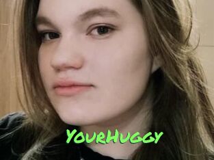 YourHuggy