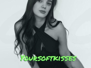 Yoursoftkisses